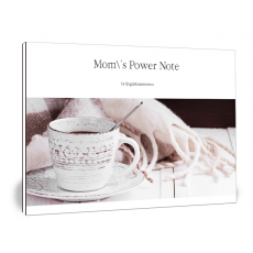 Mom's Power Note